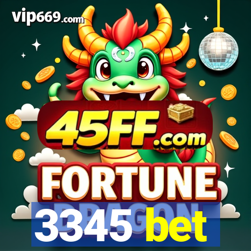 3345 bet